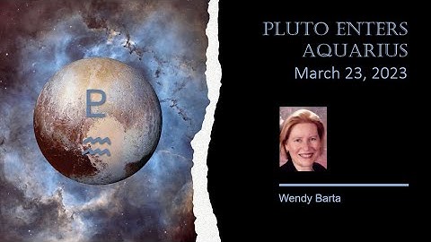 Pluto Enters Aquarius on Mar 23, 2023 (14 minutes)