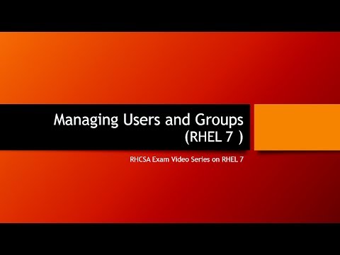 User and Group Management in RHEL 7