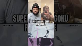 What If Superman And Goku Had A Rap Battle??