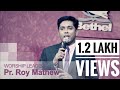 Malayalam christian worship songs by pastor roy mathew