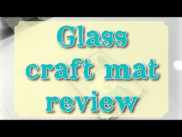 Glass craft mat from Glassboard Studio 