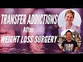 "Transfer Addictions After Weight Loss Surgery": Luncheon Lurn #5