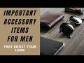 Men's Accessories That Can Help Elevate Your Look