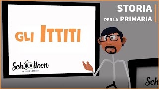 Gli Ittiti - Storia - Per la Primaria