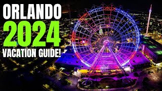 Orlando, Florida 2024 Vacation Guide \& The PERFECT Itinerary!