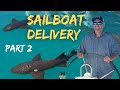 E2: Bluewater SAILING LESSONS - Dominican Republic to Turks & Caicos