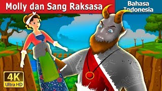 Molly dan Sang Raksasa | Molly and The Giant Story | Dongeng anak | Dongeng Bahasa Indonesia