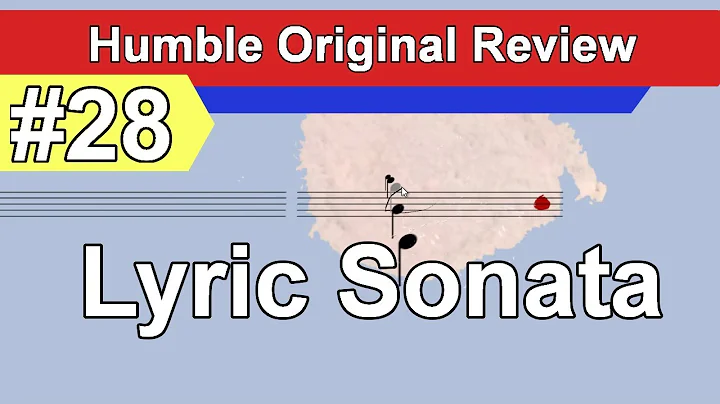 Humble Originals Review - #28 Lyric Sonata (April 2018)