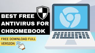 Top 5 Best Free Antivirus for Chromebook 2023 free download full version screenshot 3