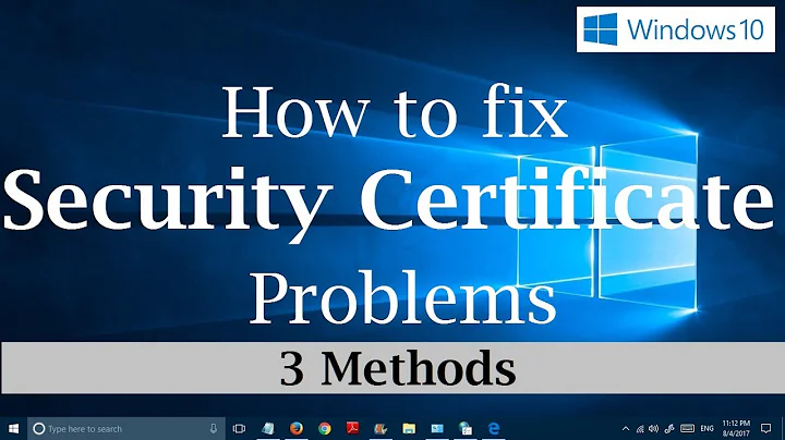 How to fix Security Certificate errors on Websites  in Windows 10 [3 Simple Methods]