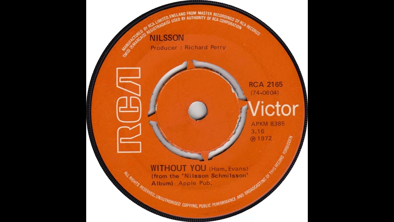 UK New Entry 1972 (31) Nilsson - Without You