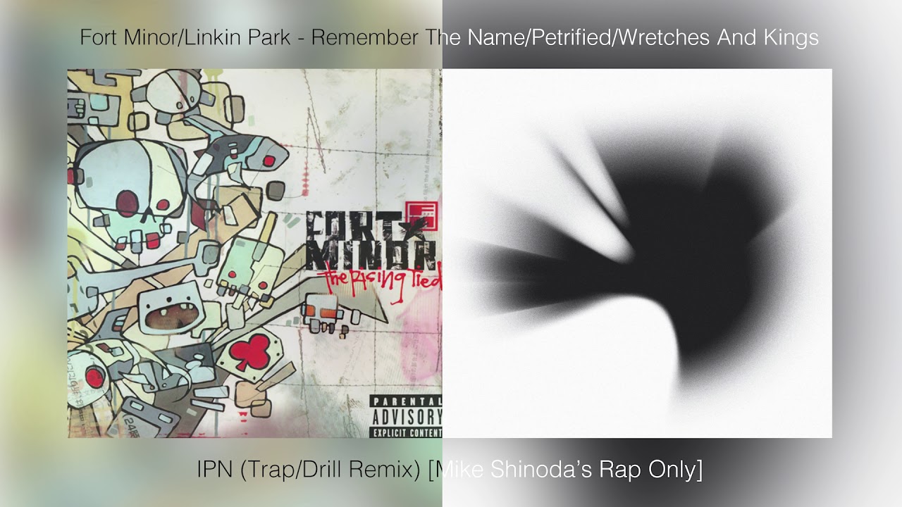 Fort Minor/Linkin Park - RTN/Petrified/WAK | IPN (Trap/Drill Remix) [Mike Shinoda's Rap Only]