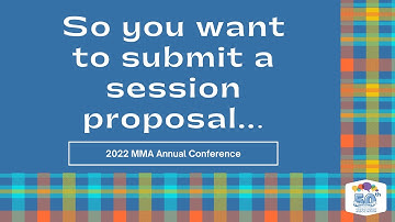 So you want to submit a session proposal...
