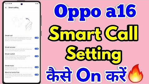 smart call setting in oppo a16 | auto ear pickup calls oppo a16 | oppo a16 call setting