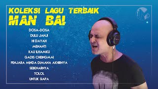 Koleksi Lagu Man Bai ᴴᴰ