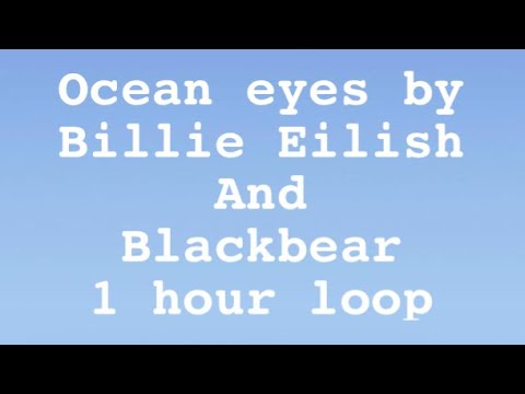 Ocean Eyes Blackbear Roblox Id