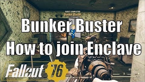 How to Join Enclave in Fallout 76: Uncle Sam and Bunker Buster (no commentary)
