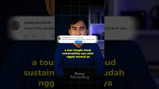 Menu A Tour Google Cloud Sustainability Udah Nggak Muncul Ya?