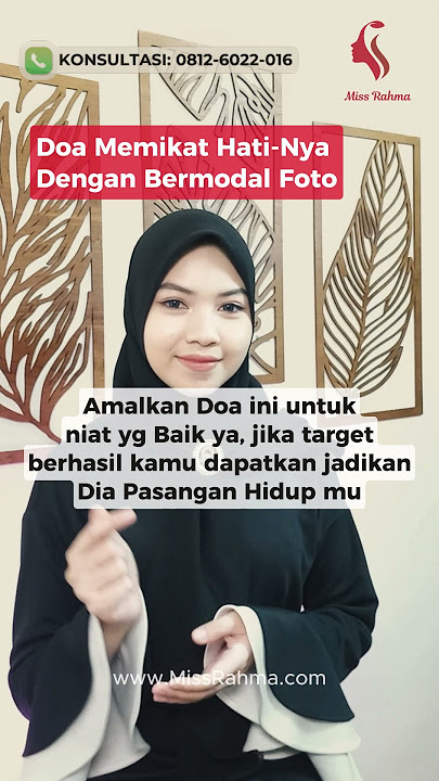 Doa memikat hati orang yg anda cintai untuk dijadikan pasangan