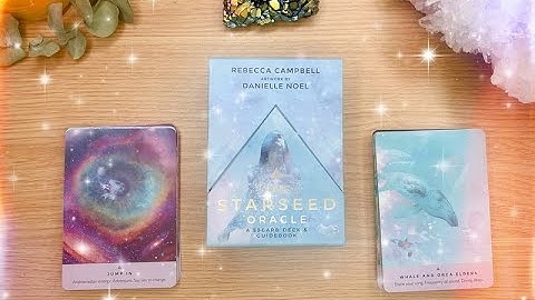 The Starseed Oracle by Rebeca Campbell and Danielle Noel Walkthrough