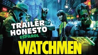 Honest Trailer - Watch Men