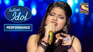 Arunita ने लगाए बेहद  खूबसूरत सुर 'Meri Sanson Ko Jo Mahka Rahi Hai' गाने पर | Indian Idol Season 12