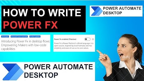 How To Write Power Fx || Power Automate Desktop