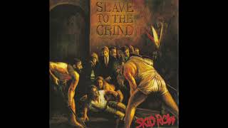 Skid Row - Livin&#39; on a Chain Gang