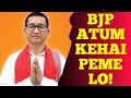 Bjp haiet lo  aphlc rem det lo  fr karbi