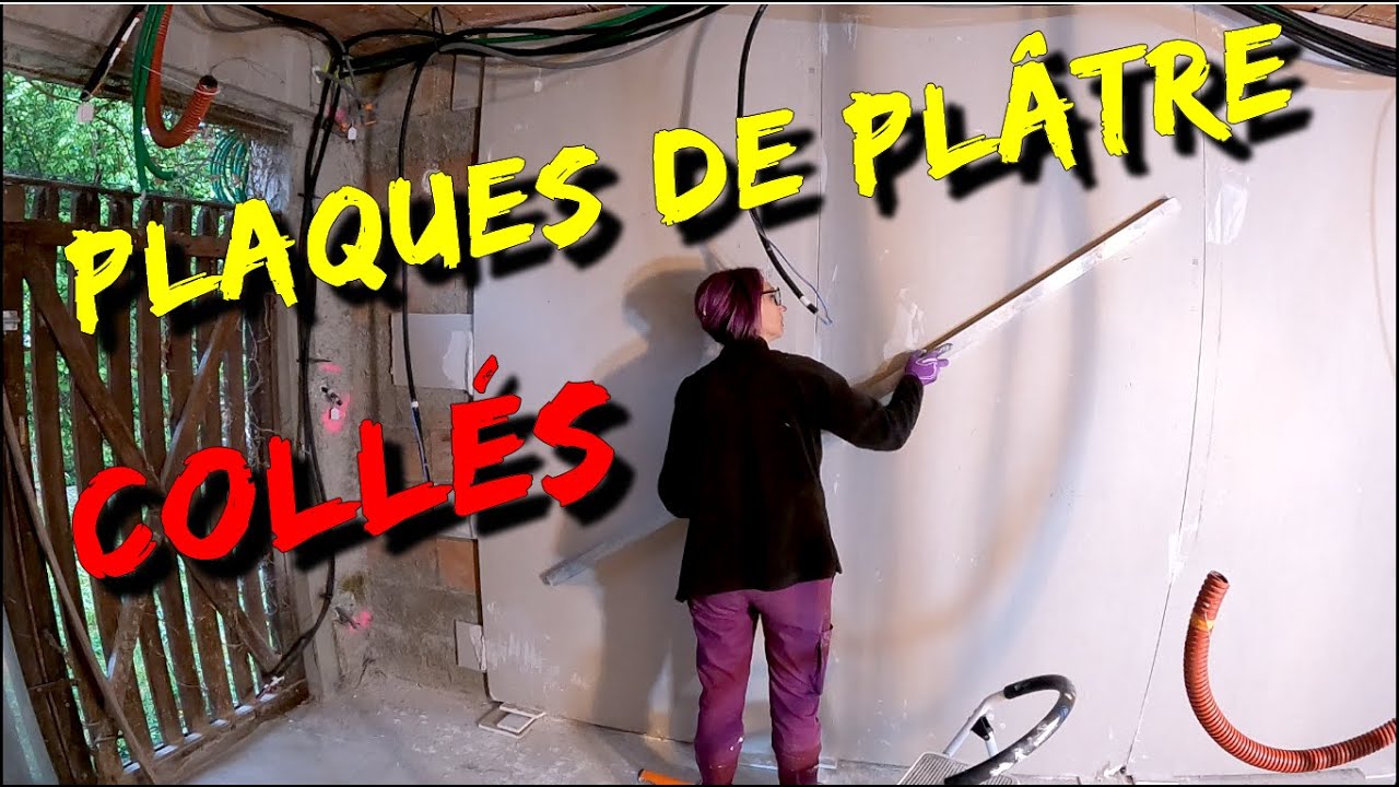 TUTO/DIY : Comment coller facilement une plaque de plâtre BA13 ?
