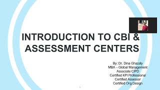 CBI & Assessment Centers