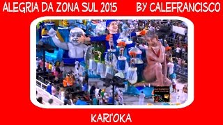 Alegria da Zona Sul 2015...By Calefrancisco