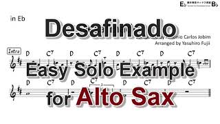 Desafinado (by Antônio Carlos Jobim) - Easy Solo Example for Alto Sax