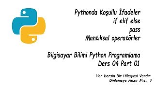 Celebrity Bilgisayar Bilimi Python Programlama Ders 04 Koşullu ifadeler Part 01 Net Worth