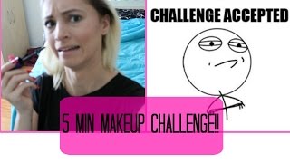 FIVE MINUTE MAKEUP CHALLENGE