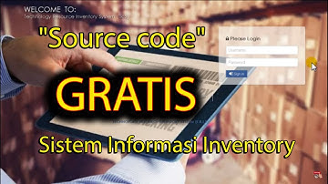 GRATIS !!! Sistem Informasi Inventory Berbasis Web