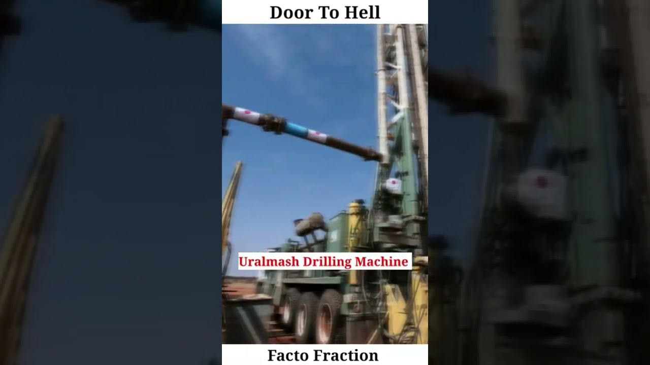 Door To Hell | Kola Superdeep Borehole | नर्क का द्वार 