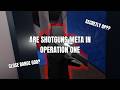 SECRET SHOTGUN META IN OPERATION ONE?? (Roblox)