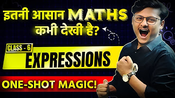 Expressions | Class 6 Maths | Variables, Constants, and Easy Tricks!
