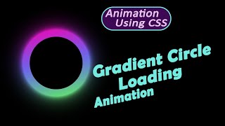 Gradient Circle Loading Animation Using HTML and CSS screenshot 5