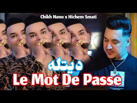 Chikh Nano & Hichem Smati - Ditleh Le Mot De Passe (2024) / الشيخ نانو وهشام سماتي