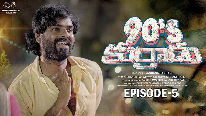 90's Kurradu || Episode - 5 ||  Chandoo Sai || Bhavya Sri || Infinitum Media