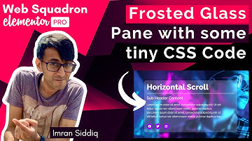 Elementor - Frosted Glass Effect Pane with some simple CSS Code