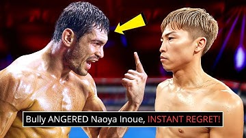 INSTANT Regret! Bully ANGERED Naoya Inoue and got humiliated.