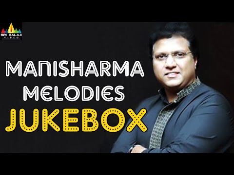 Mani Sharma Hit Melodies Jukebox | Telugu Video Songs Back to Back | Sri Balaji Video