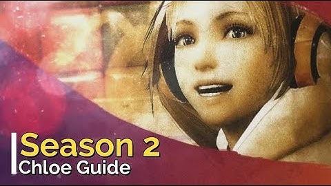Lucky Chloe Guide (IN DEPTH) - (Season 2)