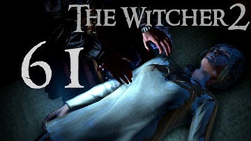 Witcher 2 Full Walkthrough by DCMihatepie, Ep61 :: Cured (Enhanced Edition HD 1080p)
