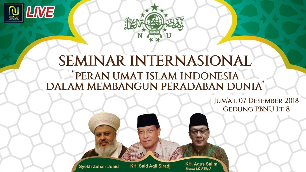 Live Pidato Kyai Said Aqil Siroj Berbahasa Arab Tentang Islam Nusantara Youtube