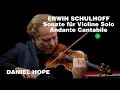 Tanckstelle music  erwin schulhoff sonate fr violine solo andante cantabile daniel hope