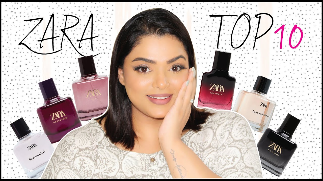 Top 10 Zara Perfumes For Women |Designer Perfume Dupes |Budget/Affordable  Fragrances |Pratha Bhardwj - Youtube